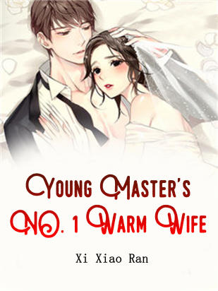 Young Master's NO. 1 Warm Wife